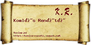 Komlós Renátó névjegykártya